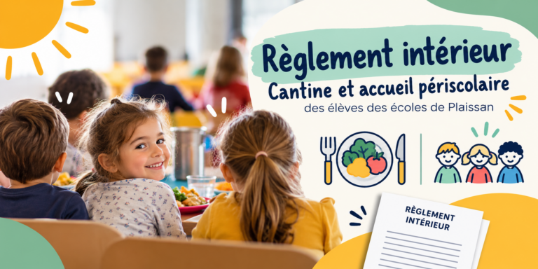 Écoles de Plaissan – Règlement intérieur de la cantine et de l’accueil périscolaire